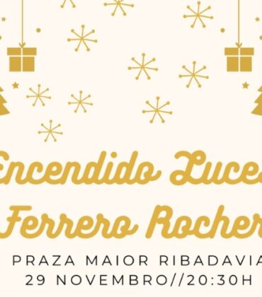 Luces Ferrero Rocher en Ribadavia!